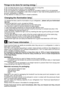 Page 224
Food must be frozen as rapidly as possible when they are put in a refrigerator in order to 
keep them in good quality.
The TSE norm requires (according to certain measurement conditions) the refrigerator to
freeze 4 kg of foodstuff at 32°C ambient temperature to -18°C or lower within 24 hours for
every 100-liters of freezer volume.
• The foodstuff that you want to freeze must be in good quality.
• Foodstuff must be divided into portions according to the familys daily or meal based
consumption needs. •...