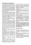 Page 199Precauciones de seguridad6
• En caso de fallo o al realizar cualquier
operación de reparación o mantenimiento,
desconecte el frigorífico de la corriente
apagando el correspondiente fusible o bien
desenchufando el aparato. • Tenga cuidado de no tirar del cable al
desenchufar.
• La seguridad eléctrica de su frigorífico sólo
estará garantizada si el sistema de toma de
tierra de su domicilio se ajusta a los
estándares.
• No permita que los niños jueguen con el
frigorífico. Pueden dañarlo y causarse
lesiones....