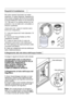 Page 234Requisiti di installazione
Per poter operare lautomatic ice maker
dispenser, e il water dispenser, lapparecchio
deve essere collegato alla fornitura principale
di acqua fredda per mezzo di una valvola da
1/2.  Nel caso in cui questa valvola non sia
presente o non ne siate certi, consultate un
idraulico qualificato.
•Assicurarsi che  i pezzi di ricambio siano
forniti con il dispositivo.
1. 
1 tubo per acqua da 5 metri (diametro 1/4
di pollice)
2. Valvola per lacqua fredda con filtro
(adattatore...
