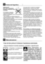 Page 2506Attenzione!!!
Non usare mai gasolio,
benzene o simile per scopi
di pulizia.
Si consiglia di spegnere
lelettrodomestico dalla
presa e di scollegare il cavo di alimentazione
prima di pulire.
 •Non utilizzare mai attrezzi appuntiti o
sostanze abrasive, saponi, detergenti per la
casa o cere per la pulizia.
•Utilizzare acqua tiepida per pulire larmadietto
del dispositivo e asciugarlo.
•Utilizzare un panno umido intriso di una
soluzione composta da un cucchiaino di
bicarbonato di soda e da circa mezzo litro...