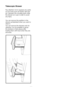 Page 19EN18
Telescopic Drawer 
Pay attention not to squeeze any parts 
of your body such as hands, feet and 
etc. between the movable parts while 
the drawer is in use in order to avoid 
any injury. 
You can remove the partition in the 
drawer as illustrated when you want to 
clean it.
You can remove the drawers only for 
cleaning. It is not possible to group 
the drawers in their places after 
loading them with food when they are 
removed.
  