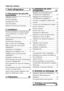 Page 3FR3
Table des matières
1  Votre réfrigérateur 4
2  Précautions de sécurité importantes 5
Utilisation prévue ...............................5
Sécurité générale ...............................5
Avertissement HCA  ...........................8
Sécurité enfants .................................8
Mesures d’économie d’énergie  ..........8
3  Installation  9
Points à prendre en compte lorsque 
vous transportez à nouveau votre 
produit. ..............................................9
Avant de faire fonctionner...