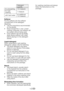 Page 13EN13
Detergent 
quantity
for prewashing1/2 measure
for main 
washing1 measure
with hard wateran additional 
1/2 measure
Softener
Put	the	softener	into	the	softener	
compartment of the detergent 
dispenser.
•		 Use	the	proportions	recommended	
on the packet.
•		 Never	exceed	the	(>	max	