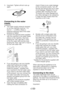 Page 9EN9
3.		 Important:	Tighten	all	lock	nuts	up	
again.
Connecting to the water 
supply.
Important:
•		 The	water	supply	pressure	required	
to run the machine must be 1-10 
bar	(0,1	–	1,0	MPa).	Attach	a	
pressure-reducing valve if the water 
pressure is higher.
•		 Connect	the	special	hoses	supplied	
with the machine to the water intake 
valves on the machine. The hose 
bearing	the	“red”	sign	(90°C	max)	
is the hot water inlet and the hose 
bearing	the	“blue”	 sign	(25°C	 max)	is	
for the cold water inlet....