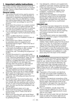 Page 22EN
1  Important safety instructions
This section contains safety instructions that will 
help protect from risk of personal injury or property 
damage. Failure to follow these instructions shall 
void any warranty.
General safety•	 This 	product 	should 	not 	be 	used 	by 	persons	
with physical, sensory or mental disorders or 
unlearned or inexperienced people (including 
children) 	unless 	they 	are 	attended 	by 	a 	person	
who 	will 	be 	responsible 	for 	their 	safety 	or 	who	
will instruct them...