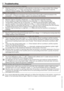Page 1717EN
7  Troubleshooting
Programme 	cannot 	be 	started 	or 	selected.	
•	 Washing 	machine 	has 	switched 	to 	self 	protection 	mode 	due 	to 	a 	supply 	problem 	(line 	voltage,	
water 	pressure, 	etc.). 	>>> 	Press and hold Start / Pause button for 3 seconds to reset the 
machine to factory settings. (See "Canceling the programme")
Water in the machine.
•	 Some 	water 	might 	have 	remained 	in 	the 	product 	due 	to 	the 	quality 	control 	processes 	in 	the	
production. 	>>> 	This is not a...