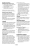 Page 18EN18
Auxiliary functions
Auxiliary function selection keys
•	 Desired	auxiliary	function	depending	on the program is selected.
•	 Some	combinations	cannot	be	 selected together.
•	 Warning	signal	on	the	selected	 auxiliary function will light up.
Auxiliary function buttons may differ 
according to the model of your machine.
Auxiliary function selection
If an auxiliary function that should not 
be selected together with a previously 
selected function is chosen, the first 
selected function will be...