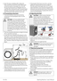 Page 3333 / EN
3. Open the taps completely after making the hose connection to check for water leaks at the connection points. If any leaks occur, turn off the tap and remove the nut. Retighten the nut carefully after checking the seal. To prevent water leakages and damages caused by them, keep the 
taps closed when the machine is not in use.
2.5 Connecting to the drain• The end of the drain hose must be directly connected to the wastewater drain or to the washbasin. 
A
CAUTION: Your house will be flooded if...