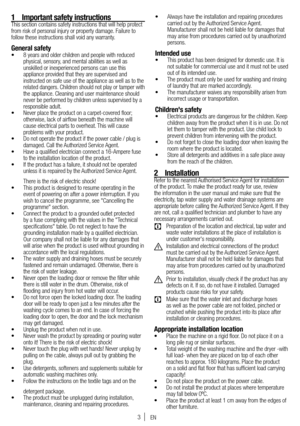 Page 33
1 Important safety instructionsThis section contains safety instructions that will help protect 
from risk of personal injury or property damage. Failure to 
follow these instructions shall void any warranty.
General safety•  8 years and older children and people with reduced 
physical, sensory, and mental abilities as well as 
unskilled or inexperienced persons can use this 
appliance provided that they are supervised and 
instructed on safe use of the appliance as well as to the 
related dangers....