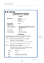 Page 121
119

Information
119
s e c t i o n
2
1
3
4
5
6
7
8
9
10

dof c f5d7231.doc
EC Declaration of Conformity 
to R&TTE Directive 1999/5/EC
CE0560
Manufacturer:BELKIN LTD,EXPRESS BUSINESS PARK,                                                            SHIPTON WAY                                                           ,RUSHDEN                                                            NN10 6GL ENGLAND
Representative: Belkin Ltd(residing in the EC holding the TCF)
Product / Apparatus: High Speed Mode...