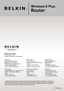 Page 122
© 2007 Belkin International, Inc. All rights reserved. All trade names are registered trademarks of respective manufacturers listed. Apple, AirPort, Mac, Mac OS, and AppleTalk are trademarks of Apple Inc., registered in the U.S. and other countries. Windows, NT, and Microsoft are either registered trademarks or trademarks of Microsoft Corporation in the United States and/or other countries.
P74490uk-E
Wireless G Plus 
Router
Belkin Tech SupportUK: 0845 607 77 87Europe: www.belkin.com/support
Belkin...