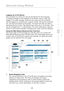 Page 31
29

Alternate  Setup  Method
29
s e c t i o n
2
1
3
4
5
6
7
8
9
10

Logging out of the Router 
One  computer  at  a  time  can  log  into  the  Router  for  the  purposes 
of  making  changes  to  the  settings  of  the  Router.  Once  a  user  has 
logged  in  to  make  changes,  there  are  two  ways  that  the  computer 
can  be  logged  out.  Clicking  the  “Logout”  button  will  log  the  computer 
out.  The  second  method  is  automatic.  The  login  will  time  out  after  a 
specified  period...