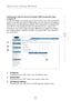 Page 37
35

Alternate  Setup  Method
35
s e c t i o n
2
1
3
4
5
6
7
8
9
10

Setting your Internet Service Provider (ISP) Connection Type  
to Static IP
 
A static IP address connection type is less common than other connection 
types. If your ISP uses static IP addressing, you will need your IP address, 
subnet mask, and ISP gateway address. This information is available from 
your ISP or on the paperwork that your ISP left with you. Type in your 
information, then click “Apply Changes” 
(4). After you apply...