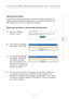 Page 79
77

Using the Web-Based Advanced User Interface
77
s e c t i o n
2
1
3
4
5
6
7
8
9
10

Restarting the Router
Sometimes  it  may  be  necessary  to  restart  or  reboot  the  Router  if  it 
begins  working  improperly.  Restarting  or  rebooting  the  Router  will 
NOT  delete  any  of  your  configuration  settings.
Restarting the Router to Restore Normal Operation 
1.
    Click  the  “Restart  Router”  button.
2.    The  following  message will  appear.  Click  “OK”.
3.    The  following  message will...