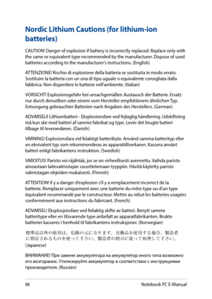 Page 8686
Nordic Lithium Cautions (for lithium-ion 
batteries)
CAUTION! Danger of explosion if battery is incorrectly replaced. Replace only with the same or equivalent type recommended by the manufacturer. Dispose of used batteries according to the manufacturer’s instructions. (English)
ATTENZIONE! Rischio di esplosione della batteria se sostituita in modo errato. Sostituire la batteria con un una di tipo uguale o equivalente consigliata dalla fabbrica. Non disperdere le batterie nell’ambiente. (Italian)...