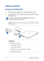 Page 2222
IMPORTANT!
Power adapter information:
•	 Input	voltage:	100-240Vac
•	 Input	frequency:	50-60Hz
•	 Rating	output	current:	1.75A	(33W )	/	2.1A	(40W )
•	 Rating	output	voltage:	19V
Charge the Notebook PC for 3 hours before using it in battery mode for the first time.
NOTE: The power adapter may vary in appearance, depending on models and your region.
Getting started
Charge your Notebook PC
A. Plug the AC power adapter into a 100V~240V power source.
B. Connect the DC power connector into your Notebook...