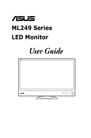 Page 1  
ML249 Series  
LED Monitor
User Guide
 