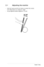 Page 12
2.1	 Adjusting	the	monitor
• 
•
 
You can adjust the monitor’s angle from  10º to 20º.
 
2-1Chapter 2: Setup
Hold both right and left front frames to prevent the monitor 
from falling when you change its angle. 
 