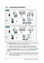 Page 20
 
2.4 Connecting the Monitor 
 
2
6
642257334
58
1
1
7
MT276H
 
zPC zExternal SpeakerszAV device 
2
6
6422334
8
1
1
MT276HE
 
z PC zExternal SpeakerszAV device 
▪ To connect the power cord: Connect one end of the power cord securely to the 
monitor’s 1AC-IN port, the other end to a power outlet. 
 
Before you connect the cables, ensure that the connected devices are 
switched off or the power cord is unplugged from the electricity supply. 
▪ To connect the signal cables: Connect one end of the...
