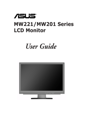 Page 1
MW221/MW201 Series
LCD Monitor
   User Guide
 