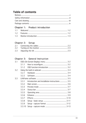 Page 3iii iiiiii iii
iii
Table of contents
Notices ................................................................................................. v
Safety information .............................................................................. vi
Care and cleaning ............................................................................... vii
Package contents ............................................................................... ix
Chapter 1: Chapter 1:Chapter 1: Chapter 1:
Chapter 1:
Product...