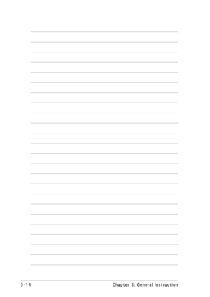 Page 343-14 3-143-14 3-14
3-14
Chapter 3: General Instruction Chapter 3: General InstructionChapter 3: General Instruction Chapter 3: General Instruction
Chapter 3: General Instruction
 