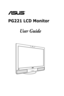 Page 1
  
PG221 LCD Monitor
				 	 	 User	Guide
Downloaded	from	ManualMonitor.com	Manuals 
