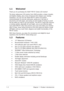 Page 101-2 1-21-2 1-2
1-2
Chapter 1: Product introduction Chapter 1: Product introductionChapter 1: Product introduction Chapter 1: Product introduction
Chapter 1: Product introduction
1.1 Welcome!
Thank you for purchasing the ASUS®  PW191 Series LCD monitor!
The latest widescreen LCD monitor from ASUS provides a crisper, broader,
and brighter display, plus a host of features that enhance your viewing
experience. You can turn the ASUS
® PW191 Series LCD monitor
counterclockwise for portrait orientation, giving...