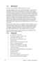 Page 121-2 1-21-2 1-2
1-2
Chapter 1: Product introduction Chapter 1: Product introductionChapter 1: Product introduction Chapter 1: Product introduction
Chapter 1: Product introduction
1.1 Welcome!
Thank you for purchasing the ASUS®  PW201 LCD monitor!
The latest widescreen LCD monitor from ASUS provides a crisper, broader,
and brighter display, plus a host of features that enhance your viewing
experience. You can turn the ASUS
® PW201 LCD monitor counterclockwise
for portrait orientation, giving you a full...