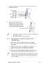 Page 192-3 2-32-3 2-3
2-3
ASUS LCD Monitor PW201 ASUS LCD Monitor PW201ASUS LCD Monitor PW201 ASUS LCD Monitor PW201
ASUS LCD Monitor PW201
• A VGA cable, audio cable, and USB cable comprise the supplied VGA-
audio-USB 3-in-1 cable.
• The component cable is purchased separately.
2.2.1 2.2.12.2.1 2.2.1
2.2.1
Connecting a computer equipped with a Connecting a computer equipped with aConnecting a computer equipped with a Connecting a computer equipped with a
Connecting a computer equipped with a
VGA/DVI port...