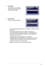 Page 19
3-3ASUS LCD Monitor VB172 Series

5..System.Setup.
  Allow you to adjust the system.
  •  Volume: the adjusting range is from 0 to 100. 
 is a hotkey to activate  
  this function. 
  •  OSD Setup: adjusts the horizontal postition (H-Position) and    
  the vertical position (V-Position) of the OSD. The adjusting range is    
  from 0 to 100. In the OSD Timeout selection, you can adjust the    
  OSD timeout from 10 to 120.
  •  Language: there are ten languages for your selection,      
  including...