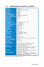 Page 183-4Chapter	3:	General	Instruction		
3.2	 Specifications	summary	(VE208T)
Panel Type
TFT	LCD
Panel size 20"	(50.8	cm,	16:9)	wide	screen
Max.  Resolution 1600	x	900
Pixel pitch 0.2768	mm
Brightness (Typ.) 250	cd/m
2
Contrast Ratio (Typ.)1000:1
Contrast Ratio (Max.) 10000000:1	(with	ASCR	on)
Viewing angle(H/V) CR>10 170˚/160˚
Display colors 16.7	M
Response time 5 ms
SPLENDID™ Video 
Enhancement Yes
SPLENDID™ selection 5	video	preset	modes	(by	hotkey)
Auto adjustment Yes	(by	hotkey)
Color temperature...