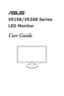 Page 1  
VE198/VE208 Series  
LED Monitor
User Guide
 