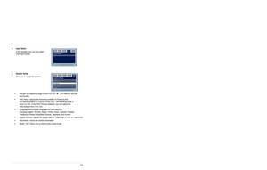 Page 15
3-3
ASUS LCD Monitor VH162 Series
5.  System Setup 
Allow you to adjust the system.
•V olume: the adjusting range is from 0 to 100. is a hotkey to activate 
this function. 
•OSD Setup: adjusts the horizontal postition (H-Position) and   
the vertical position (
V -Position) of the OSD. The adjusting range is   
from 0 to 
100. In the OSD T imeout selection, you can adjust the   
OSD timeout from 
10 to 120.
•Language: there are ten languages for your selection,    
including English, German, Italian,...