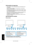 Page 59
57Guia	 de 	 consulta 	 rápida 	
Portugu
�s
Informações de segurança
•	 Antes	 de 	 instalar 	 o 	 monitor, 	 leia 	 atentamente 	 toda 	 a 	 documentação 	 que 	 vem 	na	 embalagem. 	
•	 Para	 evitar 	 o 	 perigo 	 de 	 incêndio 	 ou 	 de 	 choque 	 eléctrico, 	 nunca 	 exponha 	 o 	monitor	 à 	 chuva 	 ou 	 a 	 humidade.
•	 O	 monitor 	 deve 	 funcionar 	 apenas 	 com 	 a 	 tensão 	 indicada 	 na 	 etiqueta. 	 Se 	 não 	tem	 a 	 certeza 	 quanto 	 ao 	 tipo 	 de 	 tensão 	 que 	 tem 	 em 	 casa,...