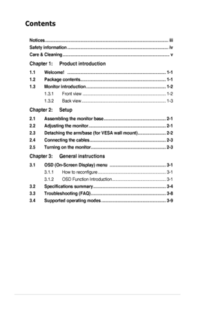 Page 2
ii

Contents
Notices ........................................................................\
.................................iii
Safety information  ........................................................................\
..............iv
Care & Cleaning ........................................................................\
...................v
Chapter 1:     Product introduction
1.1   Welcome!   ........................................................................\
............1-1
1.2...