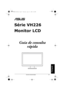 Page 69Guia de consulta rápida 67
Português
Série VH226
Monitor LCD
Guia de consulta 
rápida
VH226-PT-QSG.fm  Page 67  Thursday, August 21, 2008  6:06 PM
Downloaded from ManualMonitor.com Manualr 