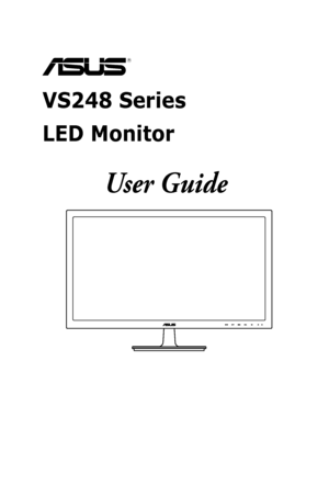 Page 1  
VS248 Series  
LED Monitor
User Guide
 