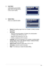 Page 19
3-3ASUS VW95 Series LCD Monitor 

4.	 Input	Select	
 In this function, you can select  
either VGA or DVI input source. 
(Only for some models)
5.	 System	Setup	
 Allow you to adjust the system.
 • Volume: the adjusting range is from 0 to 00.  is a hotkey to activate  
  this function. 
 • OSD	Setup: 
    *���Adjusts the horizontal postition (H-Position)/ the vertical position   Adjusts the horizontal postition (H-Position)/ the vertical positionAdjusts the horizontal postition (H-Position)/...