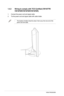 Page 121-6Chapter 1: Product Introduction
1.4.3 WiringtocomplywithTCOCertified(VW197TR/
VW197NR/VW197SR/VW197DR)
1. Connect the power cord and signal cable.
2. Tie the power cord and signal cable with cable holder.
•	 
The location of holder should be about 10cm away from one end of the 
power cord and cable.
10cm
  