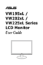 Page 1
VW195xL /
VW202xL /
VW225xL Series  
LCD Monitor
User Guide
MENU
 