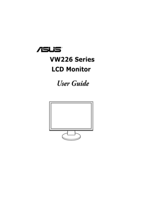 Page 1VW226 Series 
LCD Monitor
User Guide
  