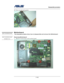 Page 23                   Disassembly procedure 
                                                                                        
 
                                              2 - 23 
28. Take away the both speaker. 
   
 
 
 
Motherboard 
The illustrations below show how to disassemble and remove the Motherboard. 
 
Removing Motherboard   
1. Remove 4 screws here on the mother board.   
 
 
 
 
MOTHERBOARD 
 
MOTHERBOARD 
REMOVAL 
 
  