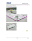 Page 18                             Disassembly Procedure 
                                                                                         
                                                                       V1.0 2 - 18 
8.  Disconnect  the  LVDS  cable  from  the  LCD  panel.  Remove 8  screws  (M2*3) on  the  LCD 
brackets and separate the LCD brackets. 
  
 
  
 
 
                                                                                                                 BACK...