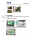 Page 46
                     Assembly procedure  
                                                                                         
                                                  
9. Secure 2 screws (M2.5*4L (K)) to secu re the motherboard. 
 
                       
 
 
 
 
 
Top Case Module 
TOP CASE 
MODULE 
The illustrations below show how to assemb le and install the top case module of the 
notebook. 
  
1.  Install the touc hpad on the top case. 
 TOP  
     
CASE 
ASSEMBLY 
 
2.  Install the...