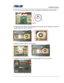 Page 54
                     Assembly procedure  
                                                                                         
                                                  
2. Turn the non-removable screw here 180 degrees clockwise to lock the CPU. 
 
      
                
3. Install the CPU thernal module gently and connect the  fan cable then secure 2 
screws (M2.5*4L (K)) to secure it. 
 
     
 
4. Secure 4 screws (M2*3L (K)) by order.   
                                  
 
5. Install...