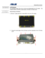 Page 30
                   Disassembly procedure 
                                                                                         
                                              
LCD Module LCD MODULE 
 The illustrations below show how to remove and disassemble the LCD module.    The 
module contains LCD panel, Inverter  board, LCD bezel, LCD back cover. 
 LCD MODULE 
DISASSEMBLY Disassembling LCD Module 
 
4.  Remove 7 rubber pads and 7 screws  (M2.5 x 6L) from LCD module. 
 
M2.5*6L 
 
 
 
5.  Prying...