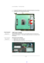 Page 9DISASSEMBLY PROCEDURE 
 2 - 9 3. To unlock CPU with minus screw driver and follow the direction of arrow below. 
4. Carefully pull out CPU upwards with your hand. 
  
 
TOP Cover module 
The illustrations below show how to disassemble and remove the Top Cover 
Module of the notebook.  The module contains the Top Cover itself and Touch 
Pad Module. 
 
Removing Top Cover Module 
1. Release 7pcs screws on the Base. 
2. Release 8pcs screw on the Top. 
3. Remove the Top Cover from above side of Top Cover....