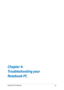 Page 63
Notebook PC E-Manual3

Chapter 4: 
Troubleshooting your 
Notebook PC 