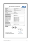 Page 95
Notebook PC E-Manual9

EC Declaration of Conformity 
We, the undersigned, Manufacturer: ASUSTeK COMPUTER INC. Address, City: 4F, No. 150, LI-TE Rd., PEITOU, TAIPEI 112, TAIWAN Country: TAIWAN   Authorized representative in Europe: ASUS COMPUTER GmbH Address, City: HARKORT STR. 21-23, 40880 RATINGENCountry: GERMANYdeclare the following apparatus: Product name : Notebook PC Model name :  T100T, H100T, R104T conform with the essential requirements of the following directives: 2004/108/EC-EMC Directive...
